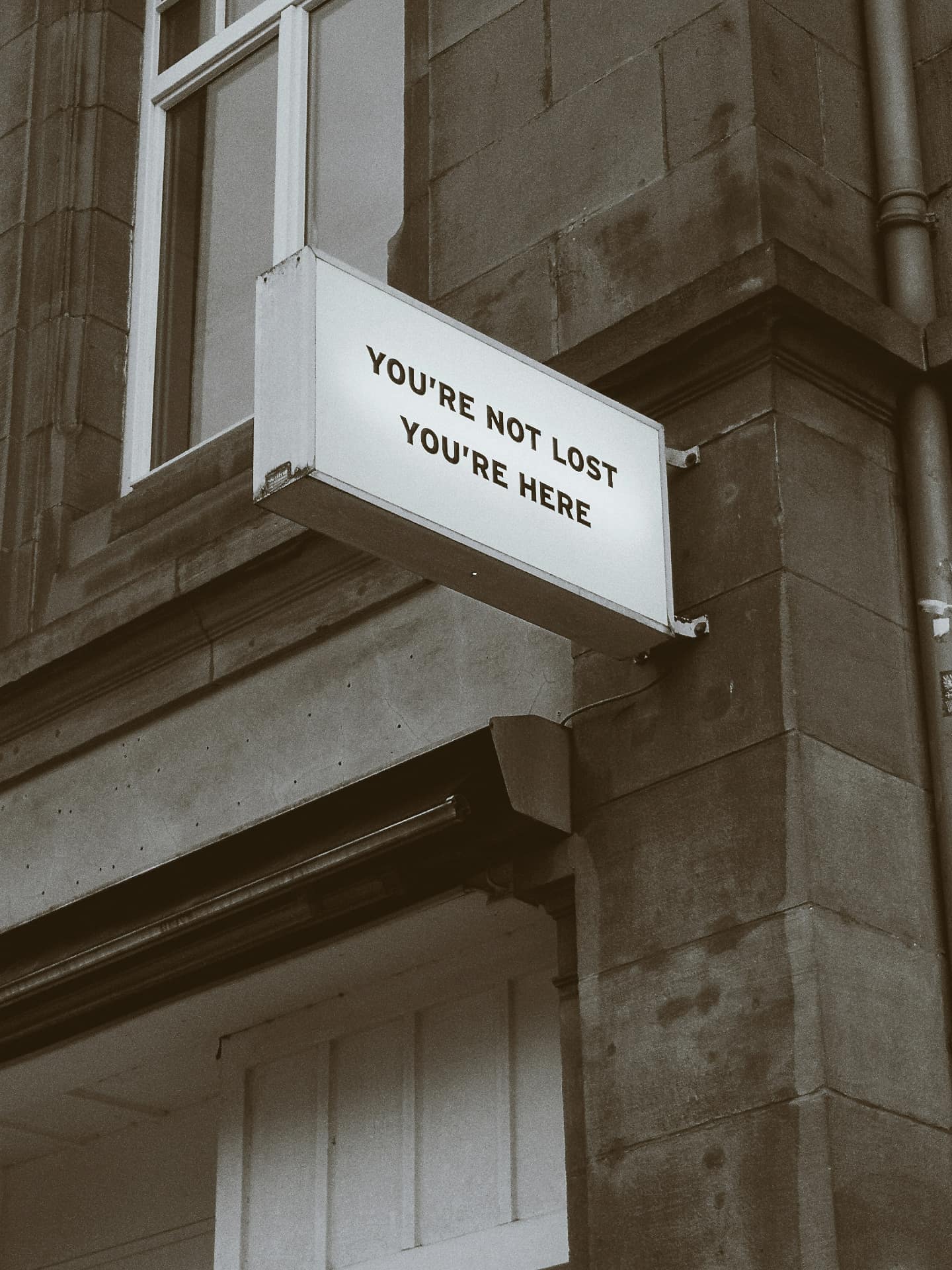 You are not lost, you are here - an encouraging sign